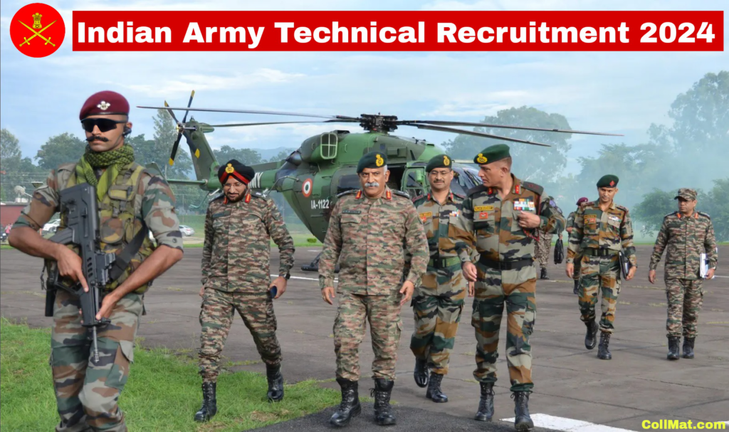 Indian Army Technical Recruitment 2024 Complete Details CollMat